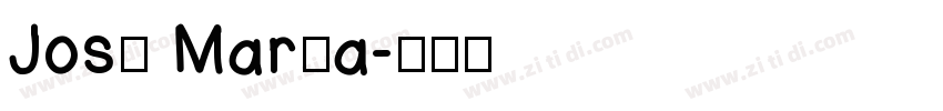 José María字体转换